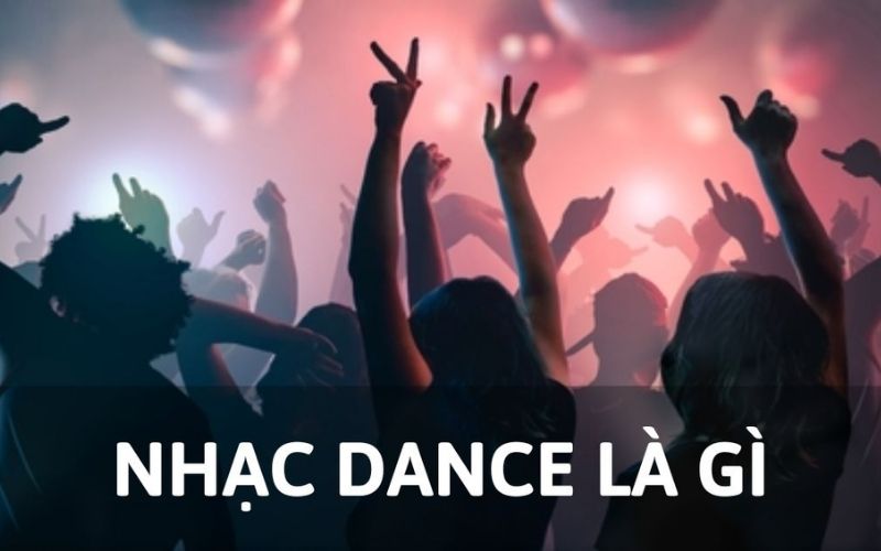 Nhạc Dace thuộc các thể loại âm nhạc phổ biến hiện nay